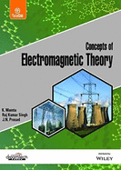 Concepts of Electromagnetic Theory