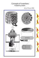 Concepts of Inventions: Multiplexing Reality