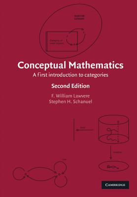 Conceptual Mathematics - Lawvere, F William, and Schanuel, Stephen H