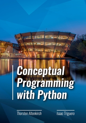 Conceptual Programming with Python - Altenkirch, Thorsten, and Triguero, Isaac