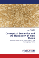 Conceptual Semantics and the Translation of Holy Quran