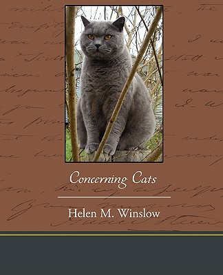 Concerning Cats - Winslow, Helen M