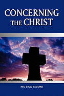 Concerning the Christ