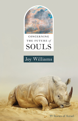 Concerning the Future of Souls - Williams, Joy