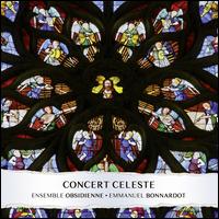 Concert Celeste - Obsidienne; Emmanuel Bonnardot (conductor)