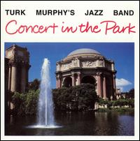 Concert in the Park - Turk Murphy
