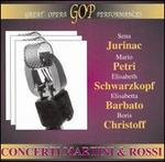 Concerti Martini & Rossi: Jurinac, Petri, Schwarzkopf, Barbato, Christoff