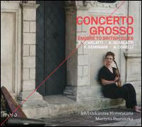 Concerto Grosso: migr to British Isles - Anna Firlus (harpsichord); Marcin Swiatkiewicz (harpsichord); {oh!} Orkiestra Historyczna; Martyna Pastuszka (conductor)