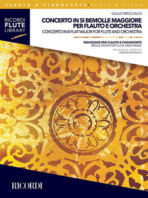 Concerto in B-Flat Major: Reduction for Flute and Piano - Briccialdi, Giulio (Composer), and Petrucci, Ginevra (Editor)