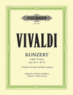 Concerto in D Minor Op. 3 No. 11 (RV 565) (Edition for 2 Violins and Piano): For 2 Violins, Strings and Continuo, from l'Estro Armonico