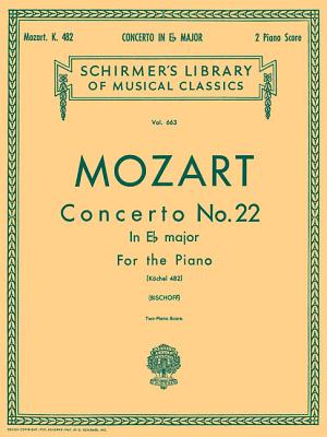 Concerto No. 22 in Eb, K.482: Schirmer Library of Classics Volume 663 National Federation of Music Clubs 2014-2016 Piano Duets - Amadeus Mozart, Wolfgang (Composer), and Bischoff, E (Editor)