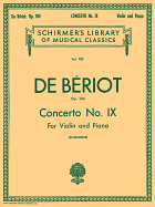 Concerto No. 9 in a Minor, Op. 104: Schirmer Library of Classics Volume 782 Score and Parts