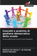 Concetti e pratiche di gestione democratica della scuola