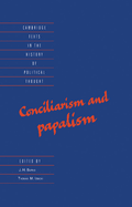 Conciliarism and Papalism