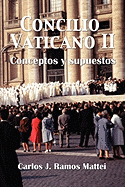 Concilio Vaticano II: Conceptos y Supuestos