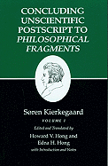 Concluding Unscientific PostScript to Philosophical Fragments: Volume I