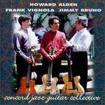 Concord Jazz Guitar Collective - Howard Alden/Frank Vignola/Jimmy Bruno