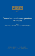 Concordance to the correspondence of Voltaire