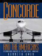 Concorde and the Americans: International Politics of the Supersonic Transport