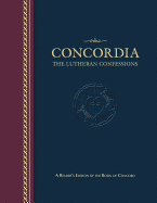 Concordia: The Lutheran Confessions - Paperback Edition