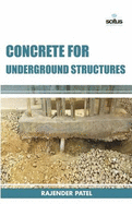 Concrete for Underground Structures