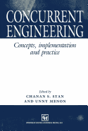 Concurrent Engineering: Concepts, Implementation and Practice