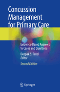 Concussion Management for Primary Care: Evidence-Based Answers to Cases and Questions