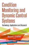 Condition Monitoring & Dynamic Control Systems: Technology, Applications & Research