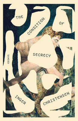 Condition of Secrecy - Christensen, Inger, and Nied, Susanna (Translated by)