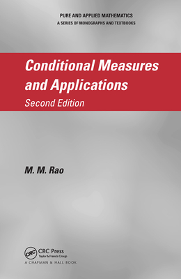 Conditional Measures and Applications - Rao, M M