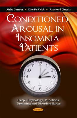 Conditioned Arousal in Insomnia Patients - Cortoos, Aisha, and De Valck, Elke, and Cluydts, Raymond