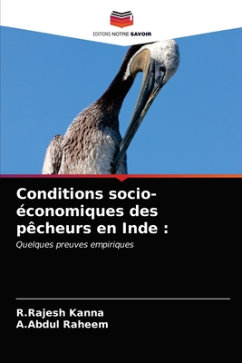 Conditions socio-?conomiques des p?cheurs en Inde - Kanna, R Rajesh, and Raheem, A Abdul