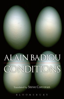 Conditions - Badiou, Alain, and Corcoran, Steven (Translated by)