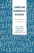 Conducting Hermeneutic Research: From Philosophy to Practice