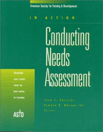 Conducting Needs Assessment - Phillips, Jack J. (Editor), and Holton, Elwood F. (Editor), and Holton III, Elwood F. (Editor)