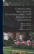 Conducting Research in Academia, Directing Research at Genentech: Oral History Transcript / 200