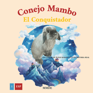 Conejo Mambo El Conquistador