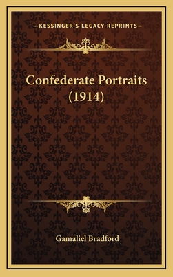 Confederate Portraits (1914) - Bradford, Gamaliel