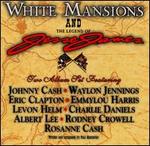 Confederate Tales: White Mansions & Jesse James