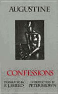 Confessions: Books I-XIII