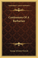 Confessions of a Barbarian