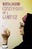 Confessions of a Gambler