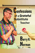 Confessions of a Grateful Substitute Teacher