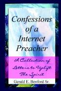 Confessions of a Internet Preacher