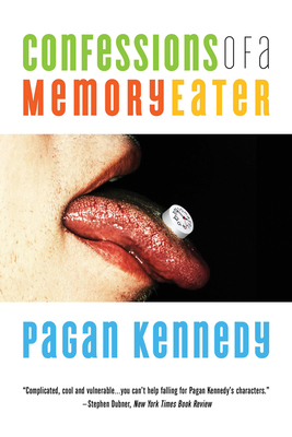 Confessions of a Memory Eater - Kennedy, Pagan