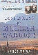 Confessions of a Mullah Warrior