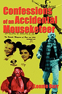 Confessions of an Accidental Mouseketeer - Burr, Lonnie