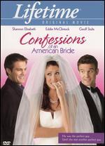 Confessions of an American Bride