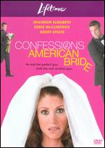 Confessions of an American Bride - Douglas Barr