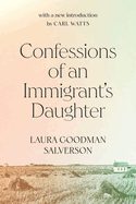 Confessions of an Immigrant's Daughter: Volume 265